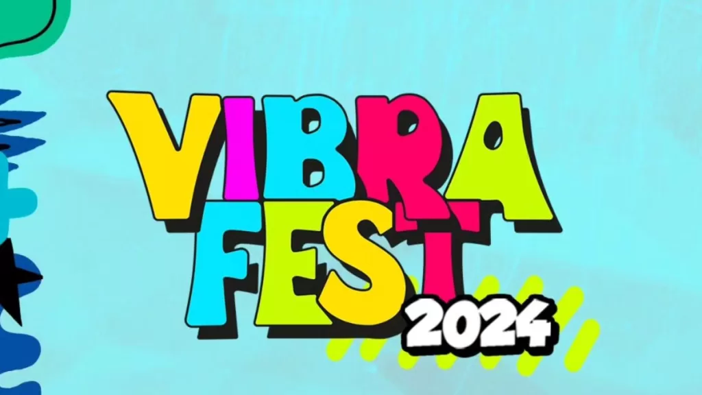 Vibra Fest 2024